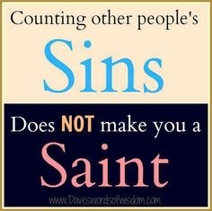 Sins of the Heart, 10 transgressions to consider, watch over your heart with diligence, take log out of your own eye